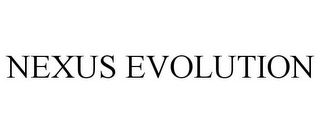 NEXUS EVOLUTION