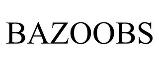 BAZOOBS