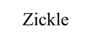 ZICKLE