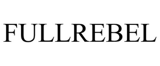FULLREBEL