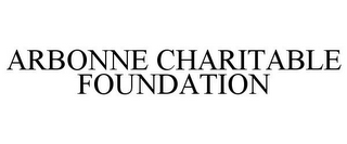 ARBONNE CHARITABLE FOUNDATION