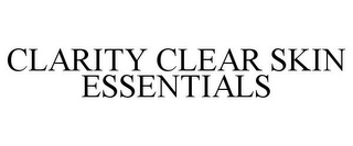 CLARITY CLEAR SKIN ESSENTIALS