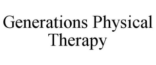 GENERATIONS PHYSICAL THERAPY