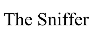THE SNIFFER
