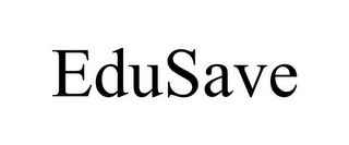 EDUSAVE