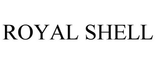 ROYAL SHELL