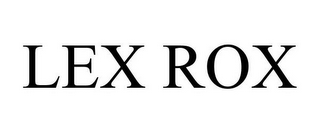 LEX ROX