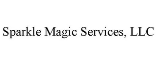 SPARKLE MAGIC SERVICES, LLC