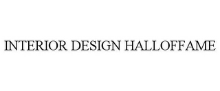 INTERIOR DESIGN HALLOFFAME