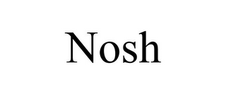 NOSH