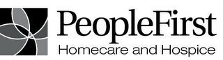 PEOPLEFIRST HOMECARE AND HOSPICE