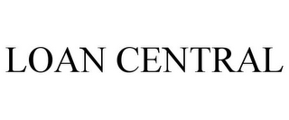 LOAN CENTRAL