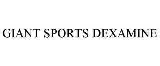 GIANT SPORTS DEXAMINE