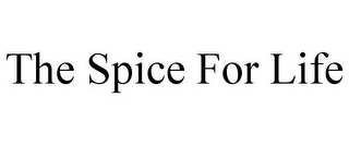 THE SPICE FOR LIFE