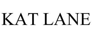 KAT LANE