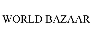 WORLD BAZAAR