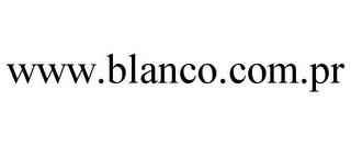 WWW.BLANCO.COM.PR