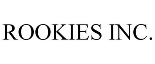 ROOKIES INC.