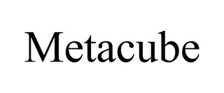 METACUBE