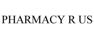 PHARMACY R US