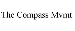 THE COMPASS MVMT.