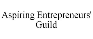 ASPIRING ENTREPRENEURS' GUILD