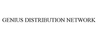 GENIUS DISTRIBUTION NETWORK