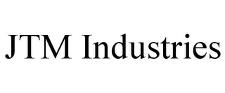 JTM INDUSTRIES