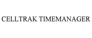 CELLTRAK TIMEMANAGER