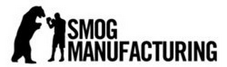 SMOG MANUFACTURING