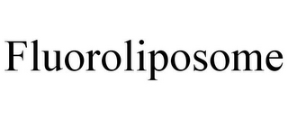 FLUOROLIPOSOME