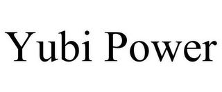 YUBI POWER