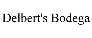 DELBERT'S BODEGA