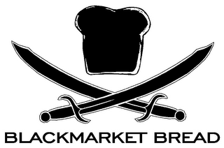 BLACKMARKET BREAD