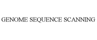 GENOME SEQUENCE SCANNING