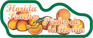 FLORIDA PEACHES PÊCHES DE LA FLORIDE