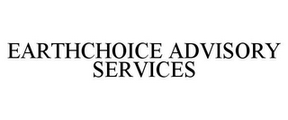 EARTHCHOICE ADVISORY SERVICES