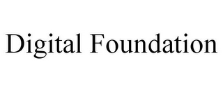 DIGITAL FOUNDATION