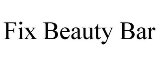 FIX BEAUTY BAR