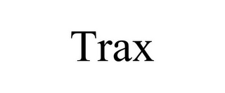 TRAX