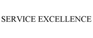 SERVICE EXCELLENCE