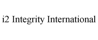 I2 INTEGRITY INTERNATIONAL