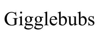 GIGGLEBUBS