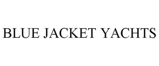 BLUE JACKET YACHTS