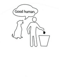 GOOD HUMAN