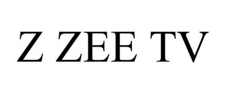 Z ZEE TV