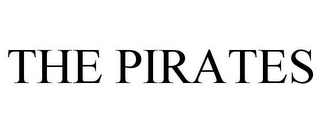 THE PIRATES