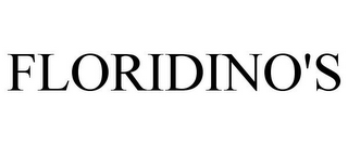 FLORIDINO'S