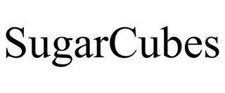 SUGARCUBES