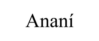 ANANÍ